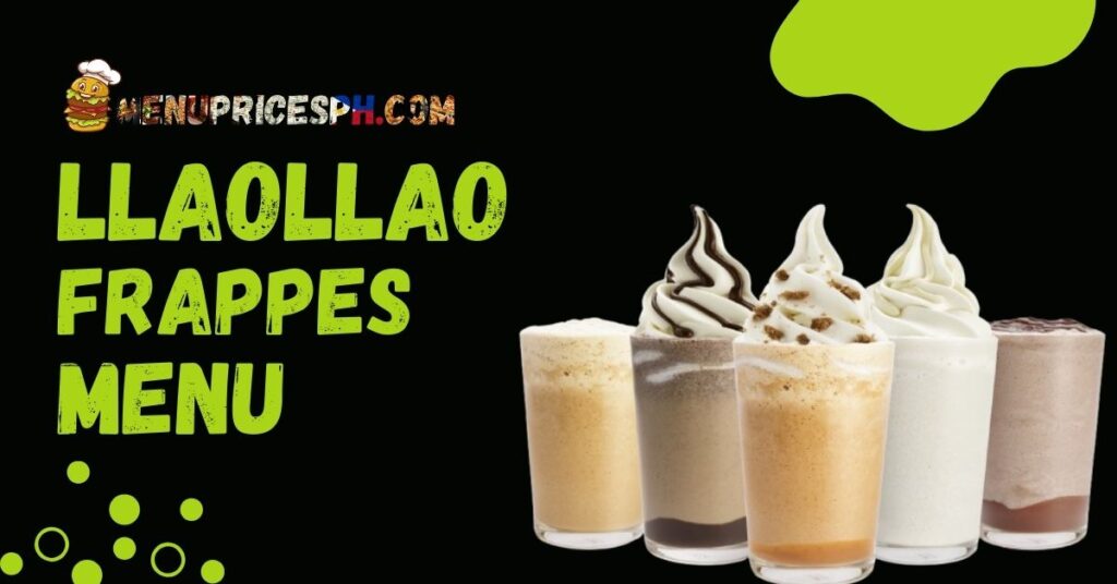 Llaollao frappes Menu