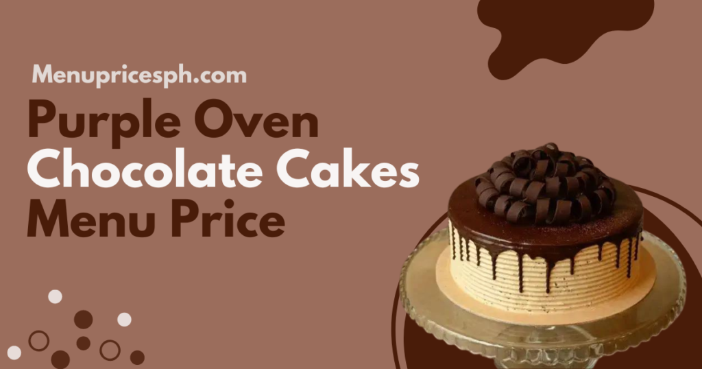 Purple Oven Chocolate Cakes Menu Price