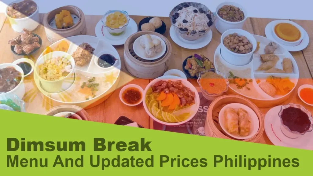 Dimsum Break Menu and Updated Prices Philippines