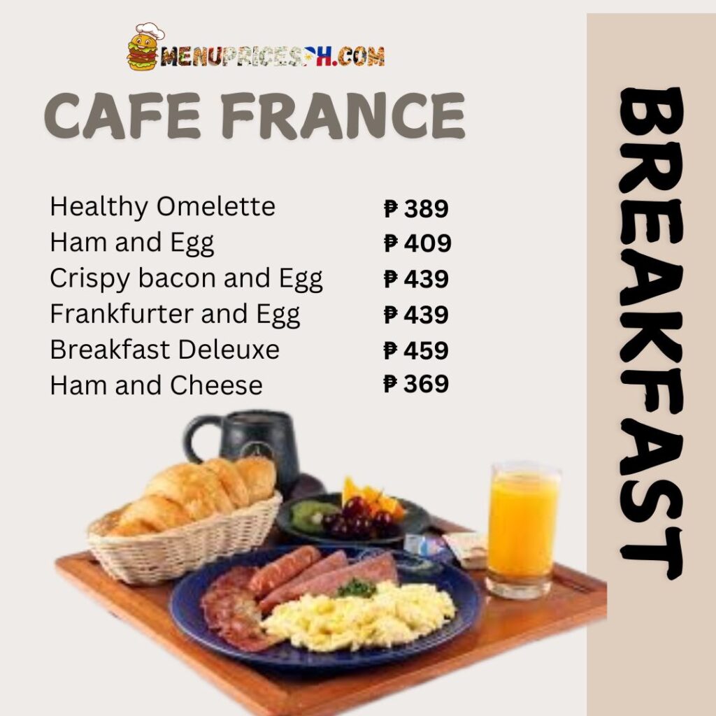 Cafe France Breakfast